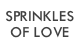 Sprinkles Of Love